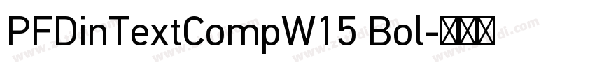 PFDinTextCompW15 Bol字体转换